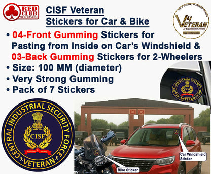 CISF Veteran Car & Bike Stickers – 4 Inside Glass for Cars + 3 Back Gumming for 2-Wheelers (7 pcs)