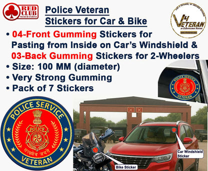 Police Service Veteran Car & Bike Stickers – 4 Inside Glass for Cars + 3 Back Gumming for 2-Wheelers (7 pcs)